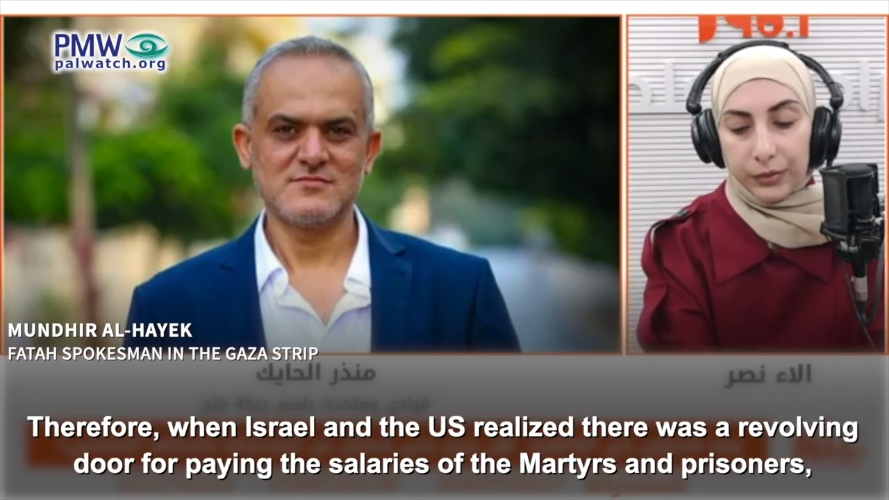 Fatah spokesman admitting Pay-for-Slay